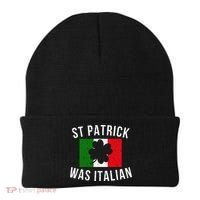 Saint Patrick Was Italian St. Patrick's Day Italy Beanie thumb 0