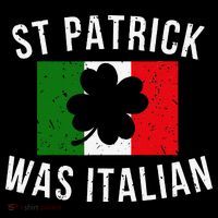 Saint Patrick Was Italian St. Patrick's Day Italy Mousepad thumb 1