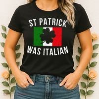 Saint Patrick Was Italian St. Patrick's Day Italy Women's T-Shirt thumb 2