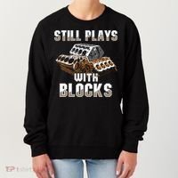 Still Plays With Blocks Gift Auto Drag Racing Car Gift Women's Sweatshirt thumb 0