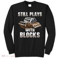 Still Plays With Blocks Gift Auto Drag Racing Car Gift Sweatshirt thumb 0