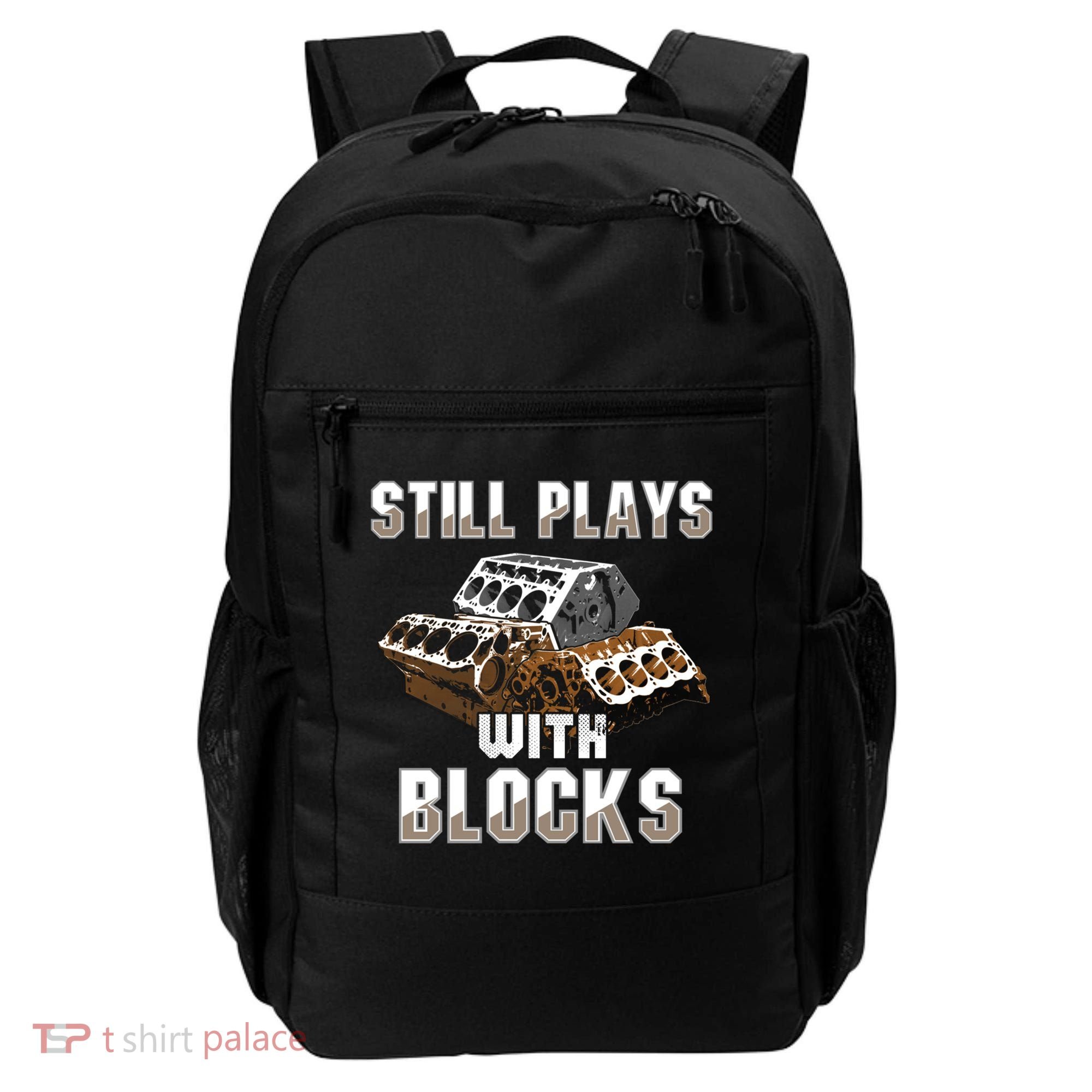 Still Plays With Blocks Gift Auto Drag Racing Car Gift Backpack