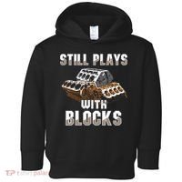 Still Plays With Blocks Gift Auto Drag Racing Car Gift Toddler Hoodie thumb 0