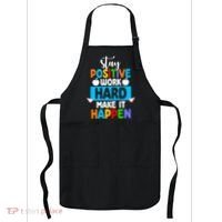 Stay Positive Work Hard Make It Happen Apron thumb 0
