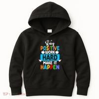 Stay Positive Work Hard Make It Happen Kids Hoodie thumb 0