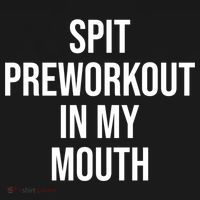 Spit Pre Workout In My Mouth Spit Preworkout In My Mouth Women's Hoodie thumb 2