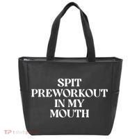 Spit Pre Workout In My Mouth Spit Preworkout In My Mouth Tote Bag thumb 0