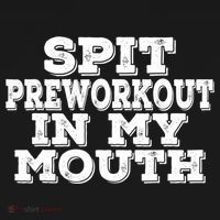 Spit Pre Workout In My Mouth Spit Preworkout In My Mouth Women's Hoodie thumb 2