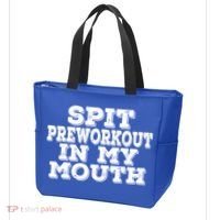 Spit Pre Workout In My Mouth Spit Preworkout In My Mouth Tote Bag thumb 3