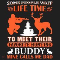 Some People Wait Life Time To Meet Their Favorite Hunting Buddy Mine Calls Me Da Beanie thumb 2