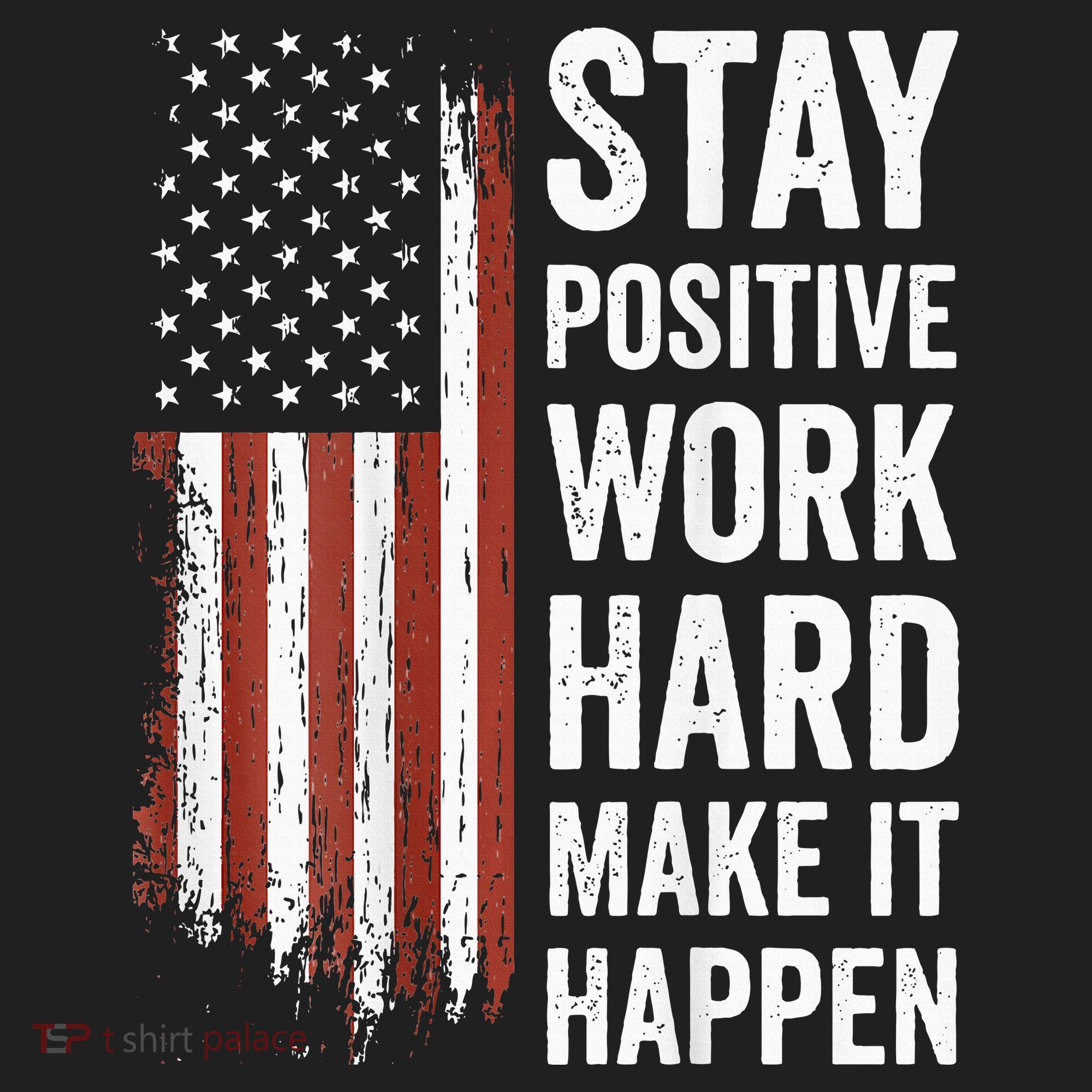 Stay Positive Work Hard Make It Happen Motivation Women's Sweatshirt