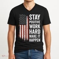 Stay Positive Work Hard Make It Happen Motivation V-Neck T-Shirt thumb 2