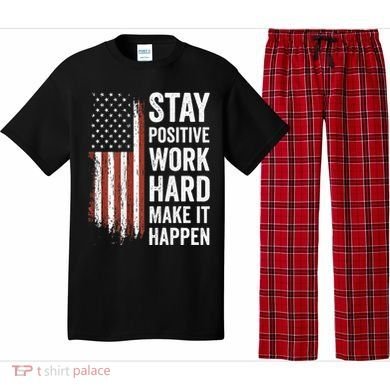 Stay Positive Work Hard Make It Happen Motivation Pajama Set