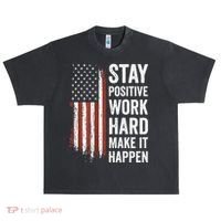 Stay Positive Work Hard Make It Happen Motivation Urban Oversized Heavyweight T-Shirt thumb 0