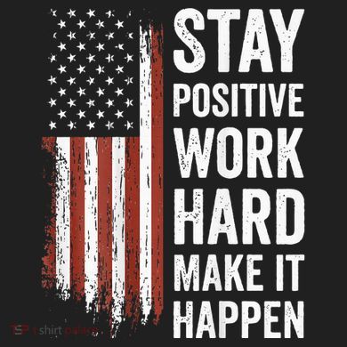 Stay Positive Work Hard Make It Happen Motivation Urban Oversized Heavyweight T-Shirt