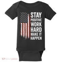 Stay Positive Work Hard Make It Happen Motivation Baby Bodysuit thumb 0