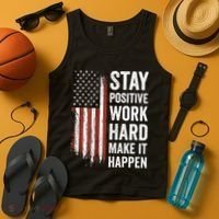 Stay Positive Work Hard Make It Happen Motivation Tank Top thumb 4