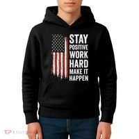 Stay Positive Work Hard Make It Happen Motivation Kids Hoodie thumb 4