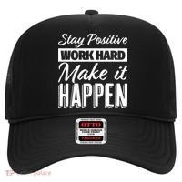 Stay Positive Work Hard Make It Happen Motivational Hat thumb 0
