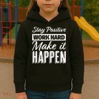 Stay Positive Work Hard Make It Happen Motivational Kids Hoodie thumb 3