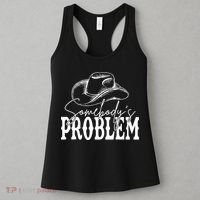 Somebody's Problem Western Country Cow Morgan Fan Women's Tank Top thumb 3
