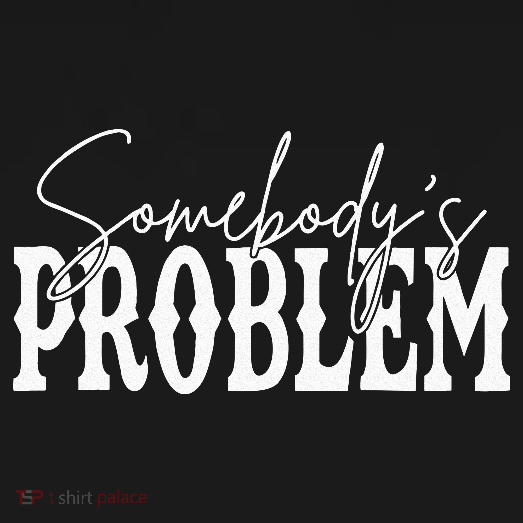 Somebodys Problem Western Country Cowboy Morgan Fan Polo