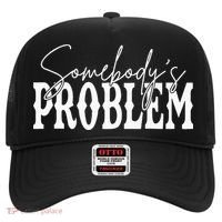 Somebodys Problem Western Country Cowboy Morgan Fan Hat thumb 0