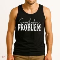 Somebodys Problem Western Country Cowboy Morgan Fan Tank Top thumb 3