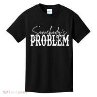 Somebodys Problem Western Country Cowboy Morgan Fan Kids T-Shirt thumb 0
