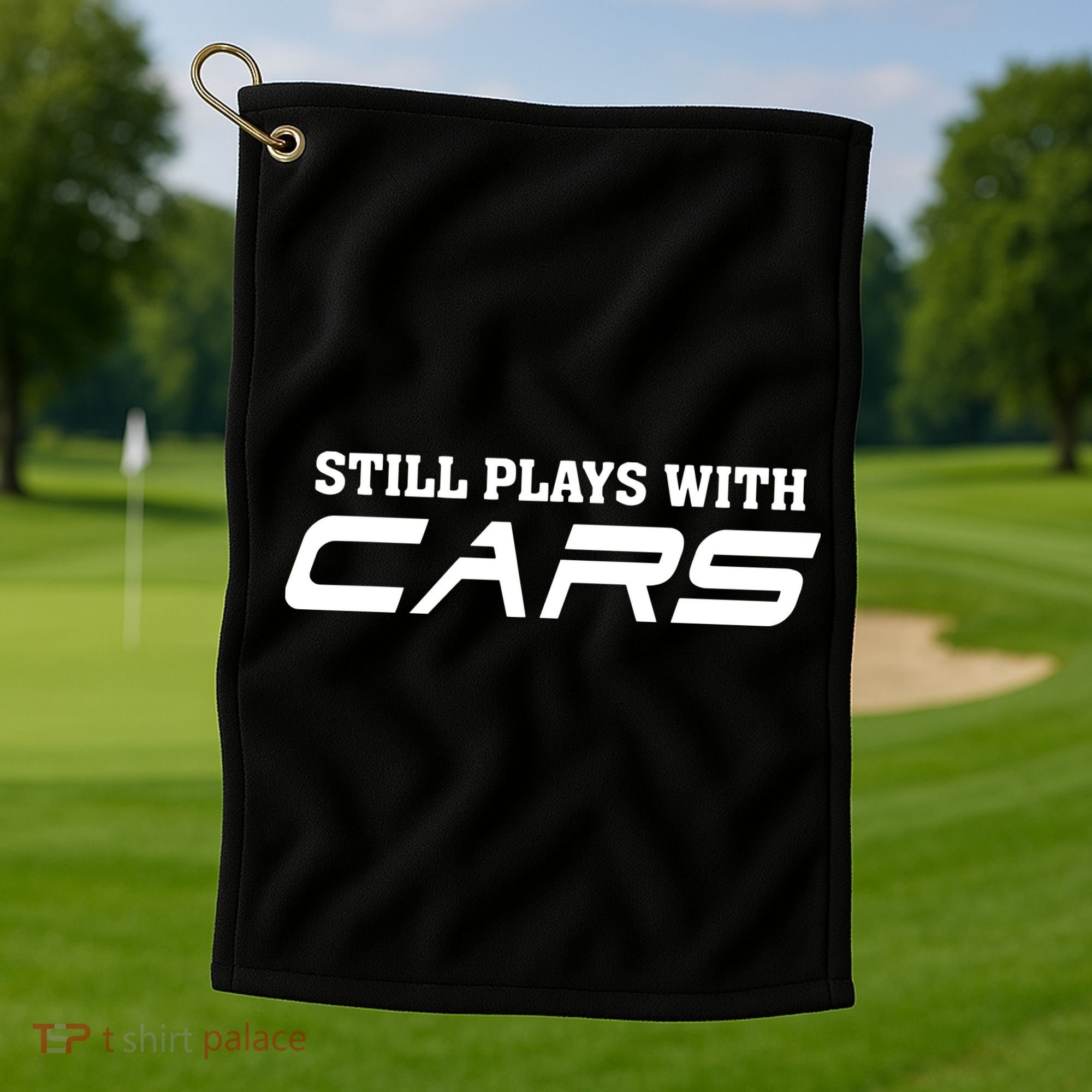 Still Plays With Cars Car Automobile Lover Mechanic Golf Towel
