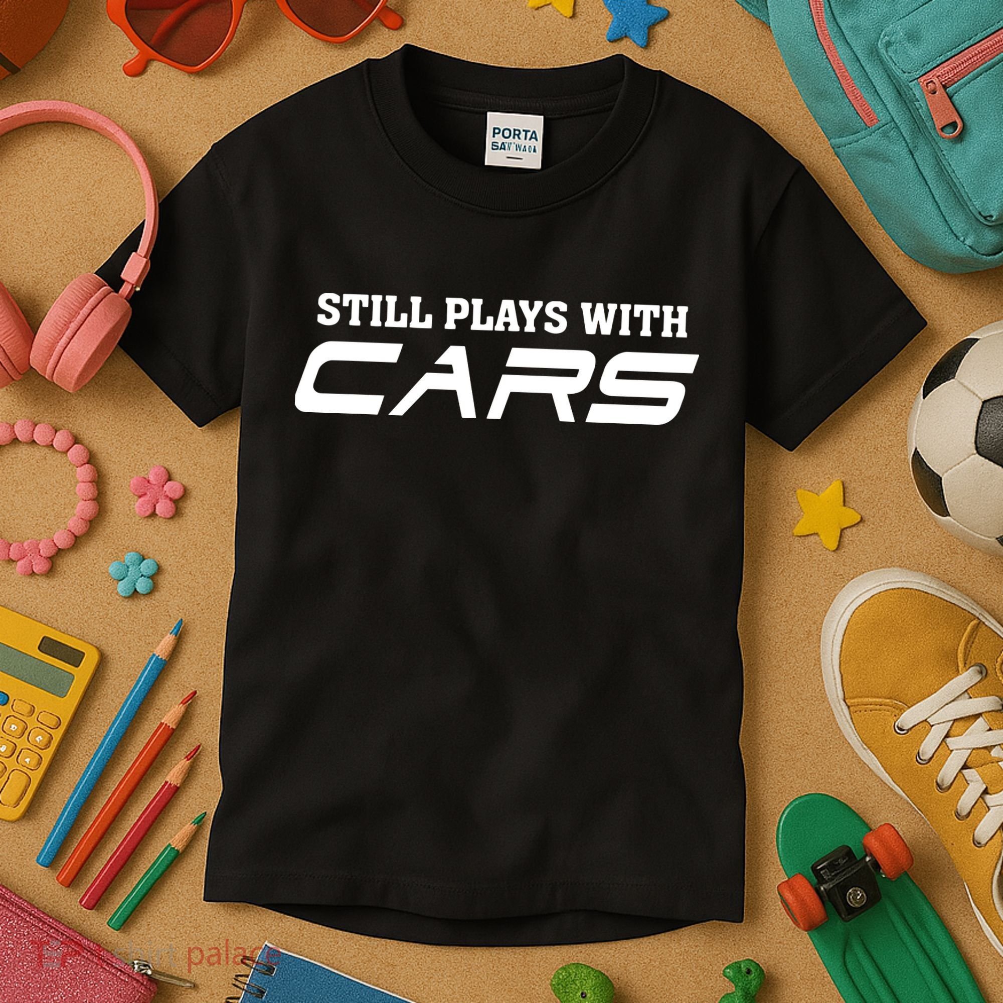Still Plays With Cars Car Automobile Lover Mechanic Kids T-Shirt