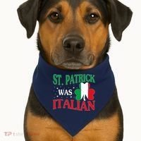 St. Patrick Was Italian Funny St patrick's day Shamrock Flag USA-Made Doggie Bandana thumb 1