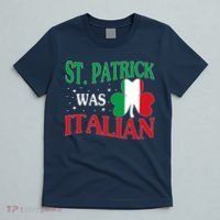 St. Patrick Was Italian Funny St patrick's day Shamrock Flag T-Shirt thumb 5