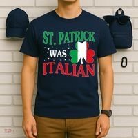St. Patrick Was Italian Funny St patrick's day Shamrock Flag T-Shirt thumb 6