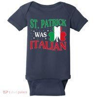 St. Patrick Was Italian Funny St patrick's day Shamrock Flag Baby Bodysuit thumb 0