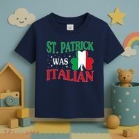 St. Patrick Was Italian Funny St patrick's day Shamrock Flag Toddler T-Shirt thumb 3