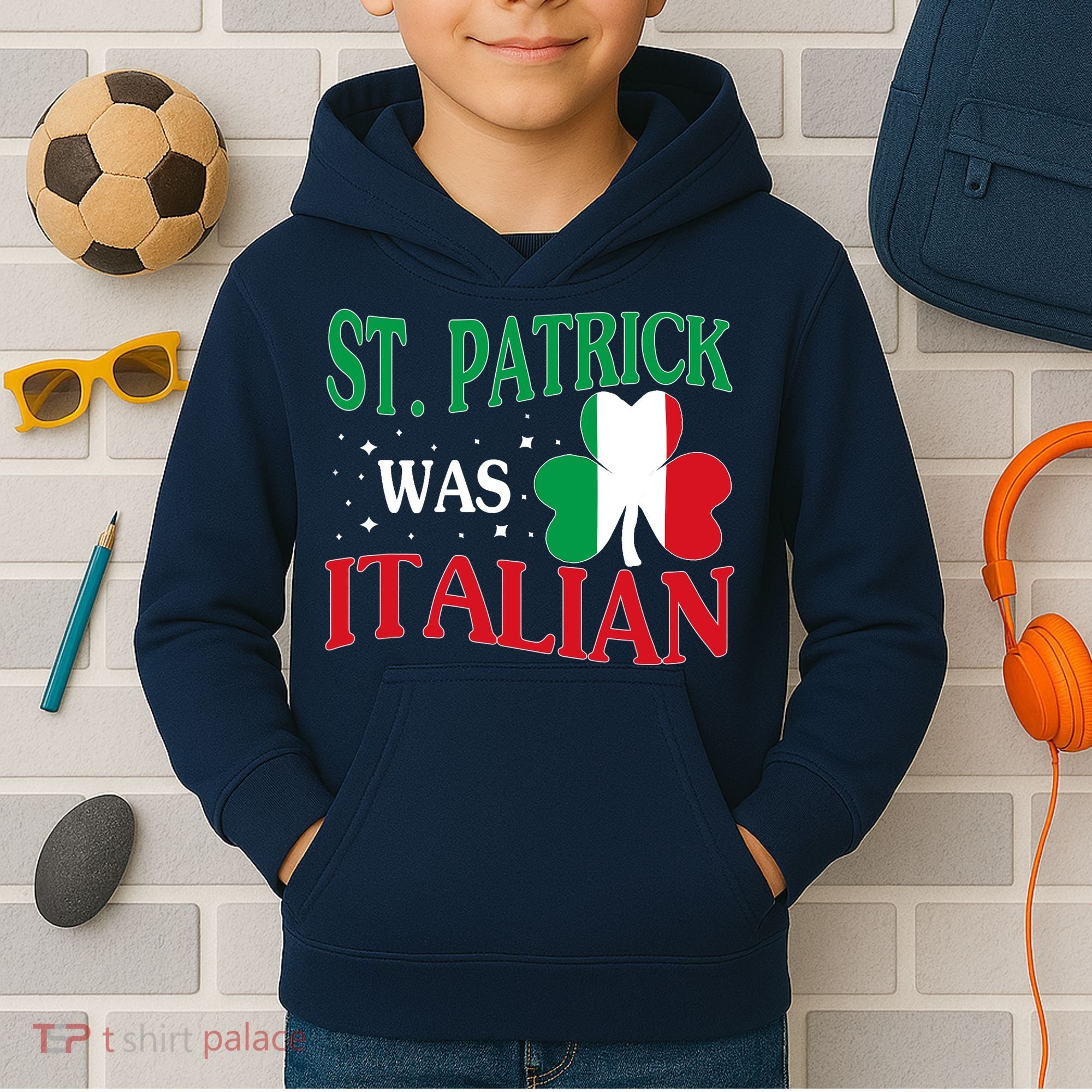 St. Patrick Was Italian Funny St patrick's day Shamrock Flag Kids Hoodie