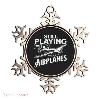 Still Playing With Airplanes Aviation Lover Airline Pilot Ornament