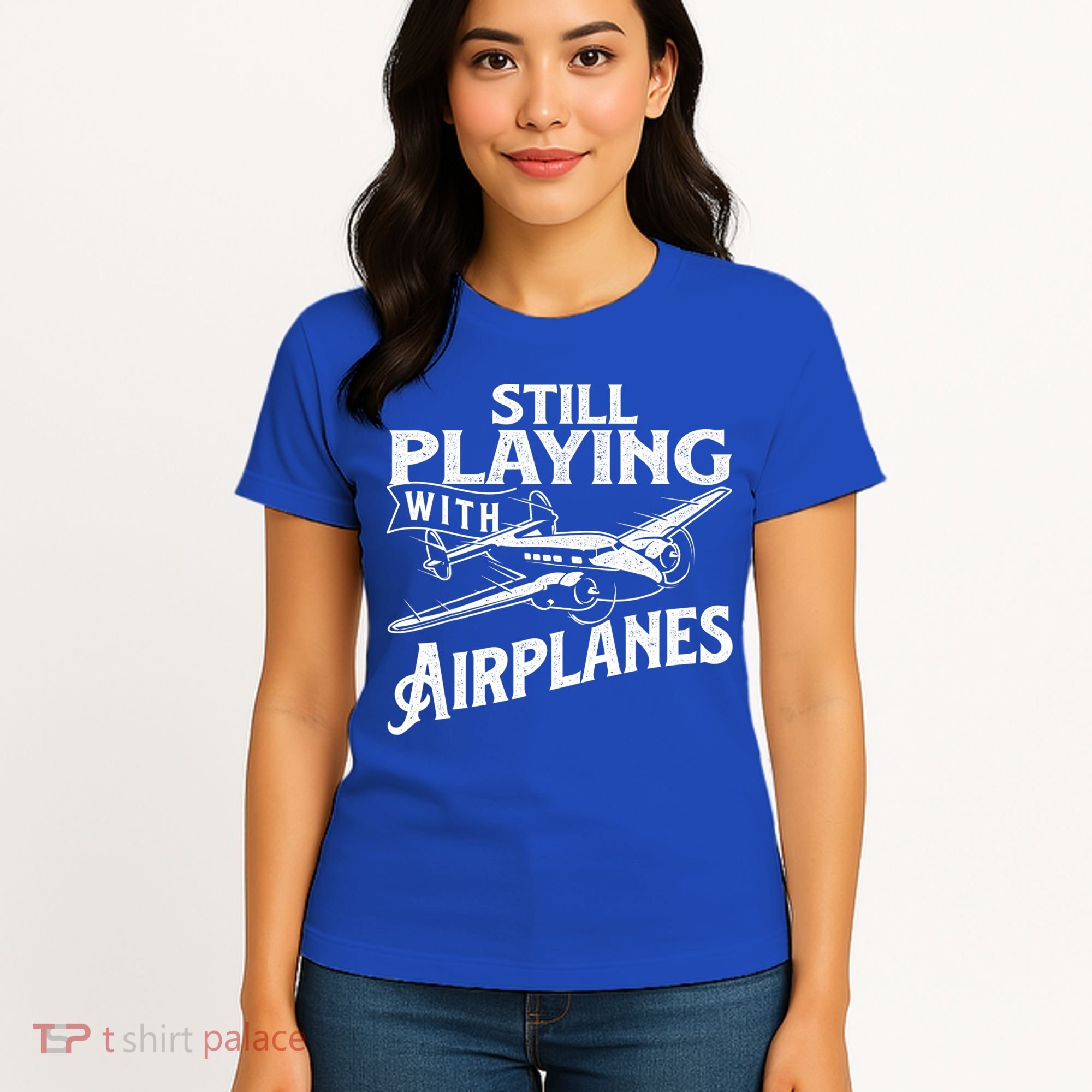 Still Playing With Airplanes Aviation Lover Airline Pilot Women's T-Shirt