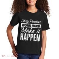 Stay Positive Work Hard Make It Happen Motivational Kids T-Shirt thumb 2