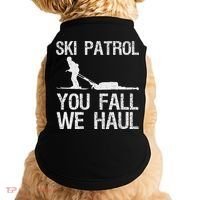 Ski Patrol You Fall We Haul Skiing Winter Doggie Tank thumb 0