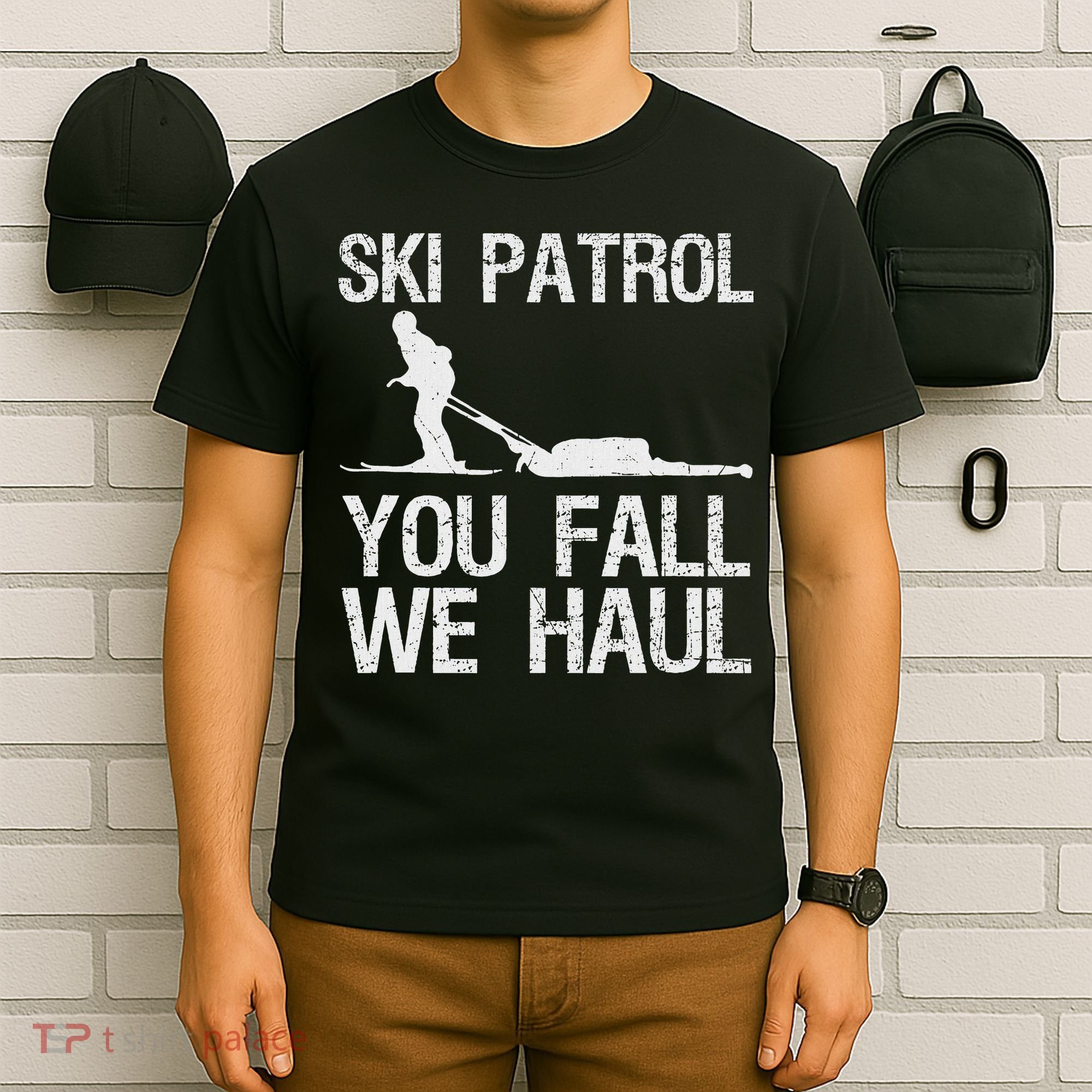 Ski Patrol You Fall We Haul Skiing Winter T-Shirt