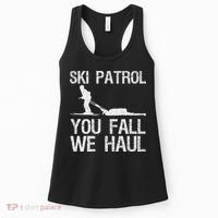 Ski Patrol You Fall We Haul Skiing Winter Women's Tank Top thumb 0