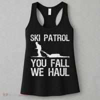 Ski Patrol You Fall We Haul Skiing Winter Women's Tank Top thumb 3