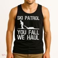 Ski Patrol You Fall We Haul Skiing Winter Tank Top thumb 3