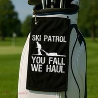 Ski Patrol You Fall We Haul Skiing Winter Golf Towel thumb 2