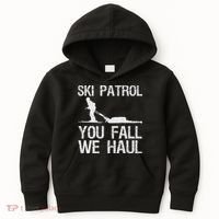 Ski Patrol You Fall We Haul Skiing Winter Kids Hoodie thumb 0