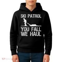 Ski Patrol You Fall We Haul Skiing Winter Kids Hoodie thumb 4