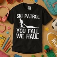 Ski Patrol You Fall We Haul Skiing Winter Kids T-Shirt thumb 3