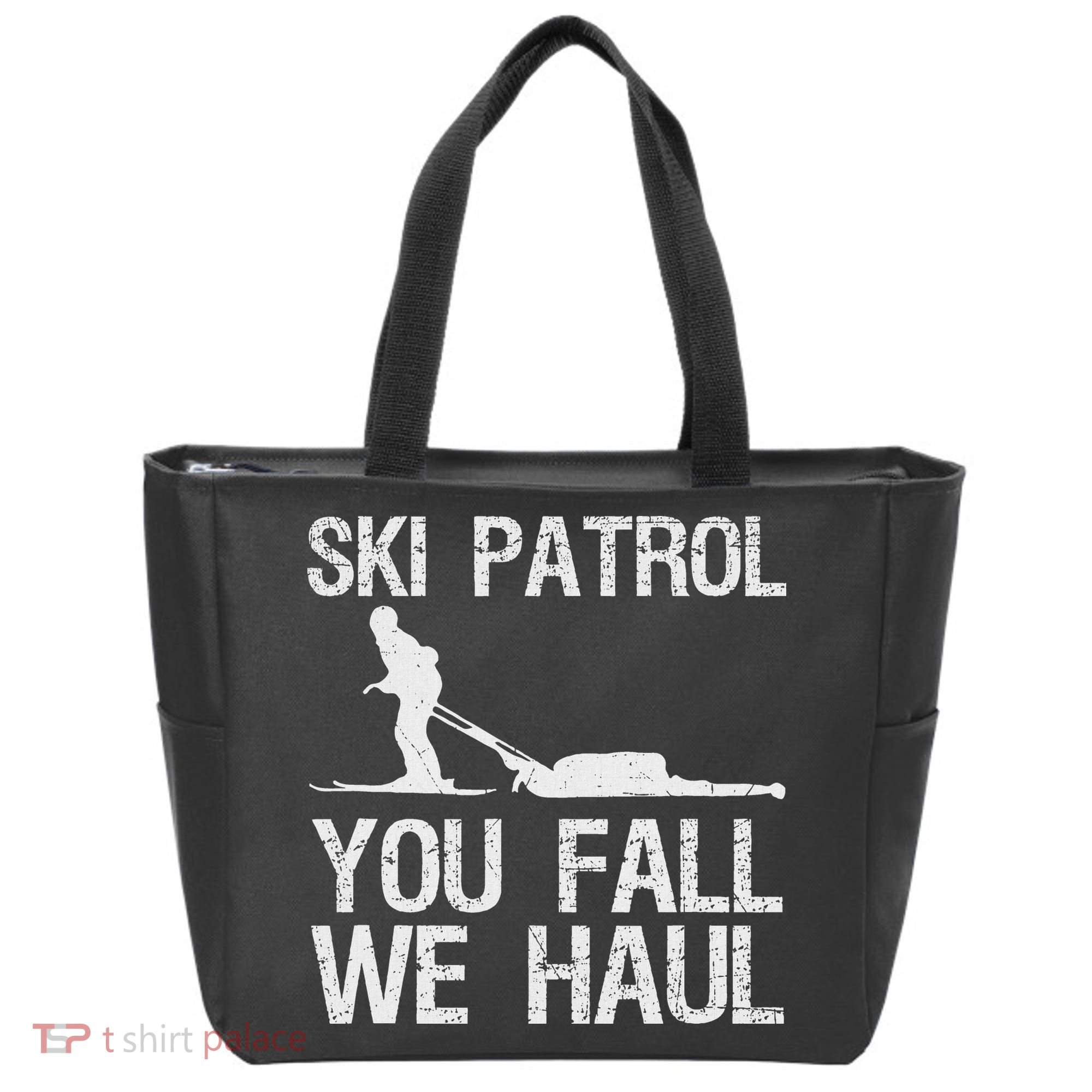 Ski Patrol You Fall We Haul Skiing Winter Tote Bag